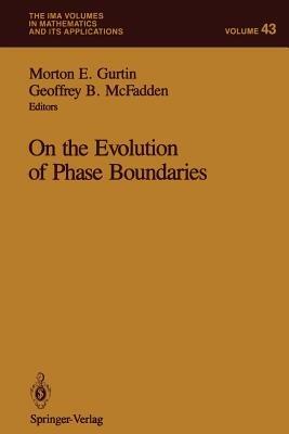 On the Evolution of Phase Boundaries - cover