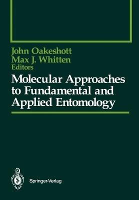 Molecular Approaches to Fundamental and Applied Entomology - cover