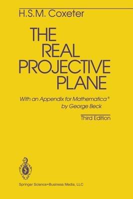 The Real Projective Plane - H.S.M. Coxeter - cover