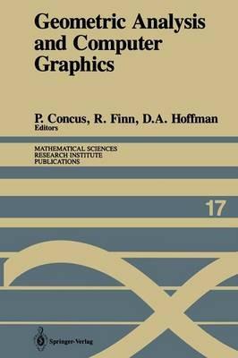 Geometric Analysis and Computer Graphics: Proceedings of a Workshop held May 23–25, 1988 - cover