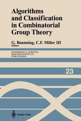 Algorithms and Classification in Combinatorial Group Theory - cover