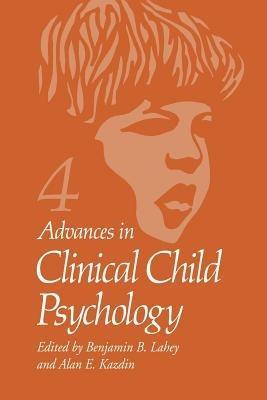 Advances in Clinical Child Psychology: Volume 4 - cover