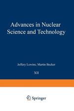 Advances in Nuclear Science and Technology