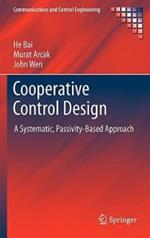 Cooperative Control Design: A Systematic, Passivity-Based Approach