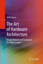 The Art of Hardware Architecture