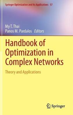 Handbook of Optimization in Complex Networks: Theory and Applications - cover