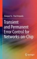 Transient and Permanent Error Control for Networks-on-Chip - Qiaoyan Yu,Paul Ampadu - cover