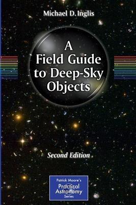A Field Guide to Deep-Sky Objects - Mike Inglis - cover