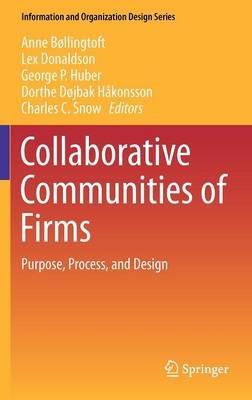 Collaborative Communities of Firms: Purpose, Process, and Design - cover