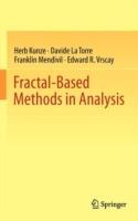 Fractal-Based Methods in Analysis - Herb Kunze,Davide La Torre,Franklin Mendivil - cover