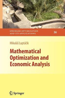 Mathematical Optimization and Economic Analysis - Mikulás Luptácik - cover