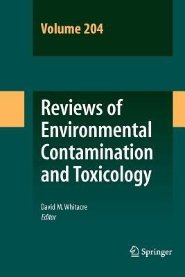 Reviews of Environmental Contamination and Toxicology 204 - cover