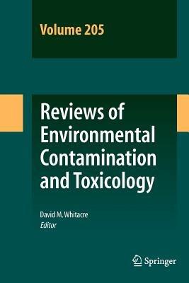 Reviews of Environmental Contamination and Toxicology Volume 205 - cover