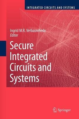 Secure Integrated Circuits and Systems - cover