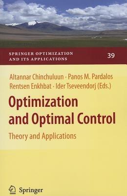 Optimization and Optimal Control: Theory and Applications - cover