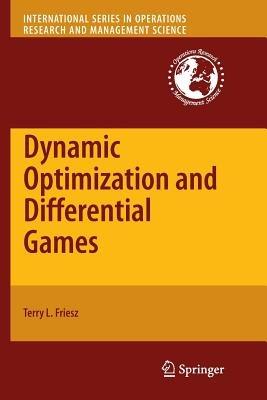 Dynamic Optimization and Differential Games - Terry L. Friesz - cover