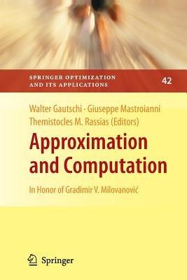 Approximation and Computation: In Honor of Gradimir V. Milovanovic - cover