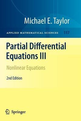 Partial Differential Equations III: Nonlinear Equations - Michael E. Taylor - cover