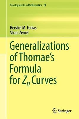 Generalizations of Thomae's Formula for Zn Curves - Hershel M. Farkas,Shaul Zemel - cover