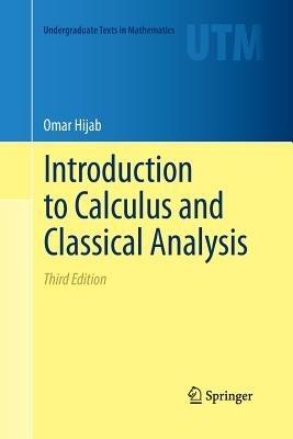 Introduction to Calculus and Classical Analysis - Omar Hijab - cover