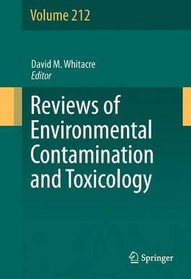 Reviews of Environmental Contamination and Toxicology Volume 212 - cover