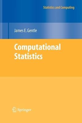 Computational Statistics - James E. Gentle - cover