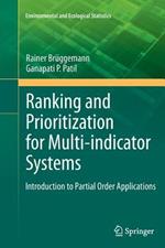 Ranking and Prioritization for Multi-indicator Systems: Introduction to Partial Order Applications