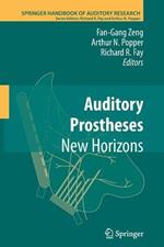 Auditory Prostheses: New Horizons