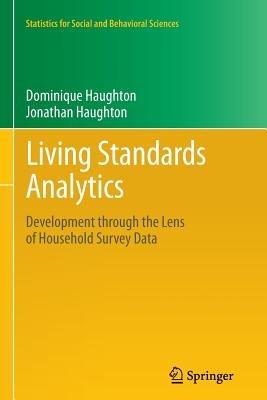 Living Standards Analytics: Development through the Lens of Household Survey Data - Dominique Haughton,Jonathan Haughton - cover