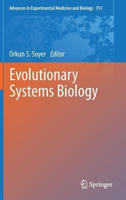 Evolutionary Systems Biology - cover