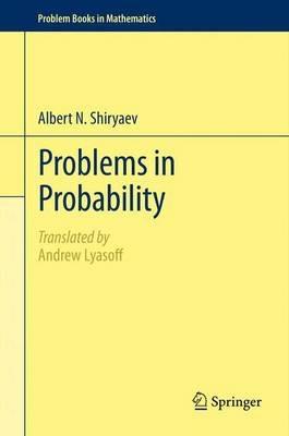 Problems in Probability - Albert N. Shiryaev - cover