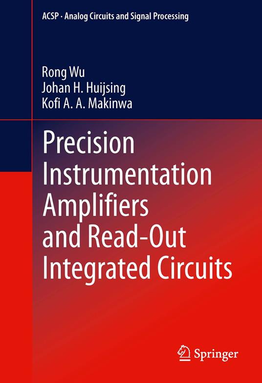 Precision Instrumentation Amplifiers and Read-Out Integrated Circuits