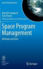 Space Program Management: Methods and Tools