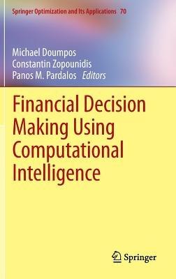 Financial Decision Making Using Computational Intelligence - cover