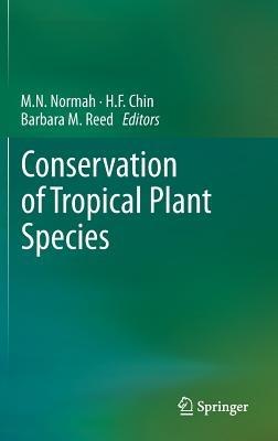 Conservation of Tropical Plant Species - cover