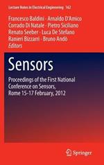 Sensors: Proceedings of the First National Conference on Sensors, Rome 15-17 February, 2012