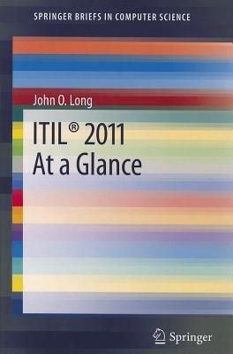 ITIL® 2011 At a Glance - John O. Long - cover