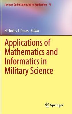 Applications of Mathematics and Informatics in Military Science - cover