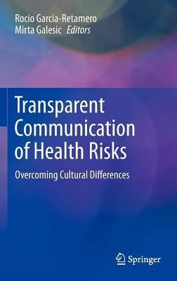 Transparent Communication of Health Risks: Overcoming Cultural Differences - cover