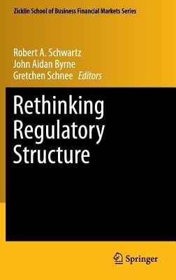 Rethinking Regulatory Structure - cover