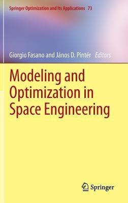 Modeling and Optimization in Space Engineering - cover
