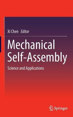 Mechanical Self-Assembly: Science and Applications - cover