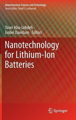 Nanotechnology for Lithium-Ion Batteries - cover