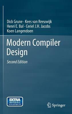 Modern Compiler Design - Dick Grune,Kees van Reeuwijk,Henri E. Bal - cover