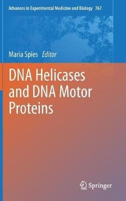 DNA Helicases and DNA Motor Proteins - cover