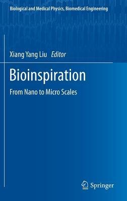 Bioinspiration: From Nano to Micro Scales - cover