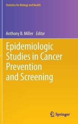 Epidemiologic Studies  in Cancer Prevention and Screening - cover