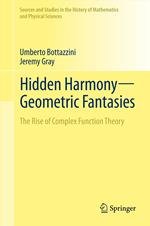 Hidden Harmony—Geometric Fantasies