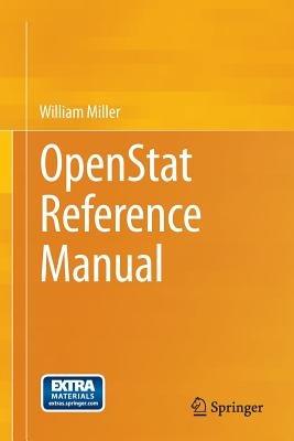 OpenStat Reference Manual - William Miller - cover