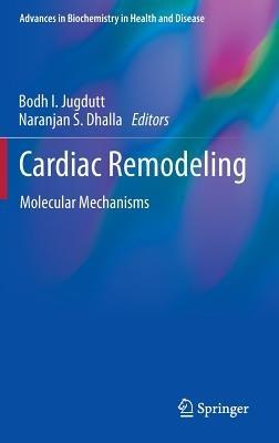 Cardiac Remodeling: Molecular Mechanisms - cover